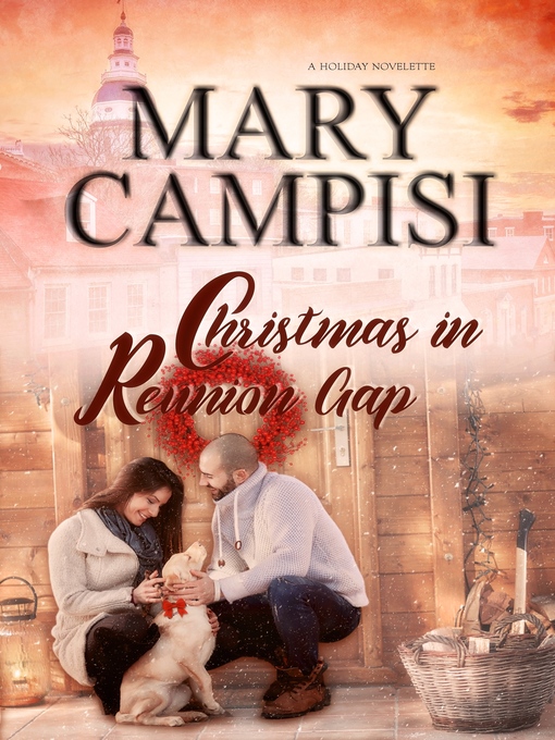 Title details for Christmas In Reunion Gap by Mary Campisi - Available
